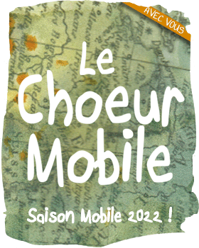 Le ChMob / Chœur Mobile